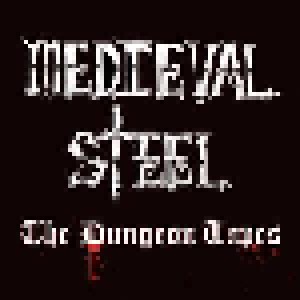 Medieval Steel: The Dungeon Tapes (LP) - Bild 1