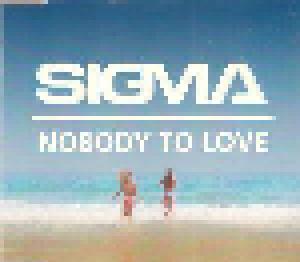 Sigma: Nobody To Love - Cover