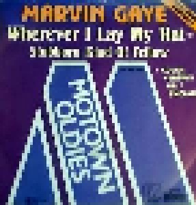 Marvin Gaye: Wherever I Lay My Hat (7") - Bild 1