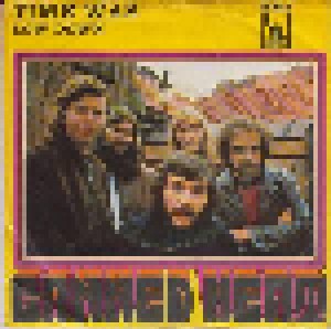Canned Heat: Time Was (7") - Bild 1