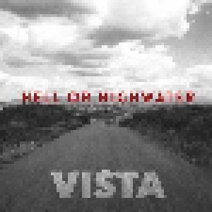Hell Or Highwater: Vista (CD) - Bild 1