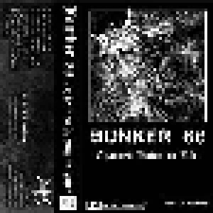 Bunker 66: Chained Down In Dirt (Tape) - Bild 1