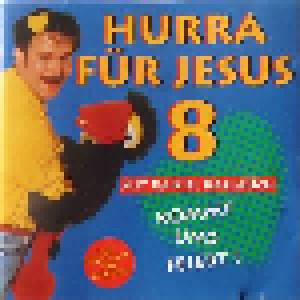  Unbekannt: Hurra Für Jesus 8 - Kommt Und Feiert (CD) - Bild 1