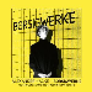 Cover - Alexander Hacke: Borsigwerke -The Complete Recordings Of Alexander Von Borsig