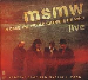Cover - Medeski, Scofield, Martin & Wood: Msmw Live: In Case The World Changes Its Mind