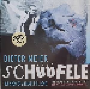 Cover - Dieter Meier: Schüüfele - Did You Miss Me