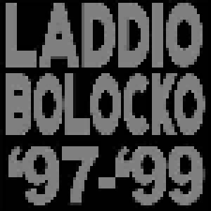 Cover - Laddio Bolocko: '97-'99