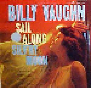Billy Vaughn: Sail Along Silv'ry Moon - Cover