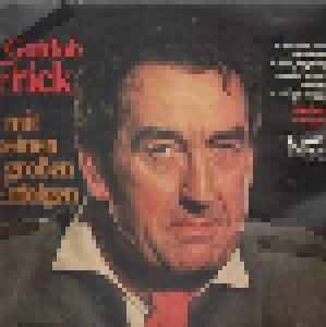 Gottlob Frick Mit Seinen Großen Erfolgen (LP) - Bild 1
