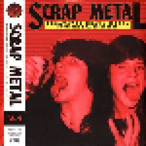 Scrap Metal: Volume 1 (Excavated Heavy Metal From The Era Of Excess) (LP) - Bild 1
