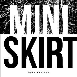 Cover - Asound, The: Miniskirt / The Chief Of Thieves