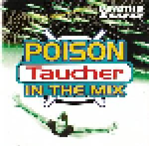 Cover - Jon The Dentist: Poison In The Mix Vol. 2
