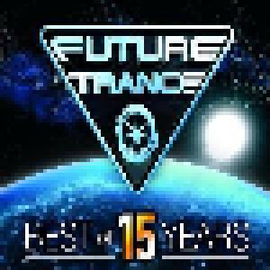 Future Trance Best Of 15 Years - Cover