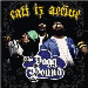 Tha Dogg Pound: Cali Iz Active (CD) - Bild 1
