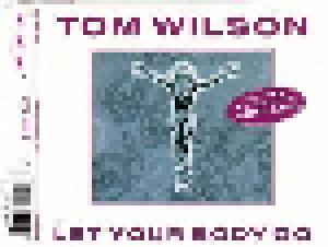 Tom Wilson: Let Your Body Go - Cover