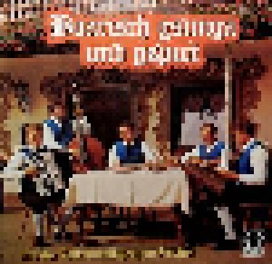 Cover - Volksmusikgruppe Fischer: Boarisch Gsunga Und Gspuit