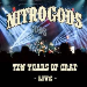 Cover - Nitrogods: Ten Years Of Crap - Live -
