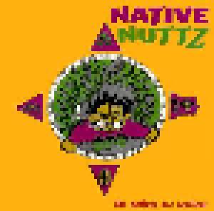 Native Nuttz: The Nativez Are Restless (CD) - Bild 1