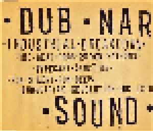 Dub Narcotic Sound System: Industrial Breakdown (Mini-CD / EP) - Bild 1
