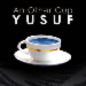 Yusuf: An Other Cup (CD) - Bild 1