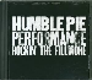 Humble Pie: Performance Rockin' The Fillmore (CD) - Bild 4