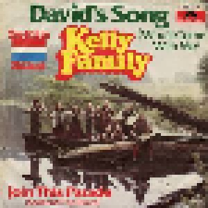 The Kelly Family: David's Song (Who'll Come With Me) (7") - Bild 1