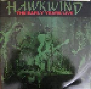 Hawkwind: Early Years Live, The - Cover