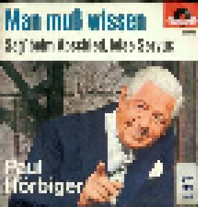 Paul Hörbiger: Man Muß Wissen (Promo-7") - Bild 1