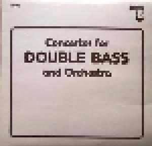 Concertos For Double Bass And Orchestra - Cover