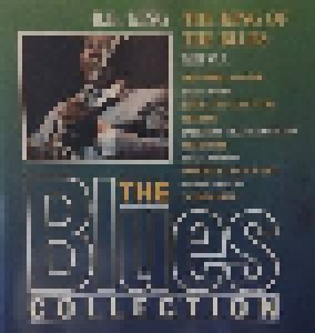 B.B. King: The King Of The Blues - The Blues Collection (CD) - Bild 1
