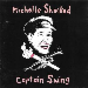 Michelle Shocked: Captain Swing (CD) - Bild 1