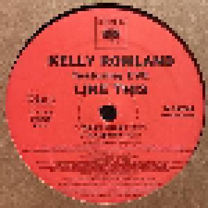 Kelly Rowland Feat. Eve: Like This (12") - Bild 4
