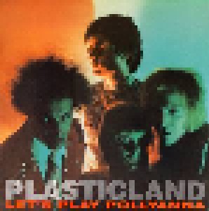 Cover - Plasticland: Let's Play Pollyanna