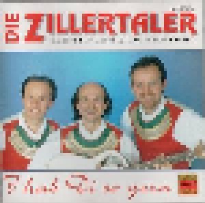 Die Zillertaler: I Hab Di So Gern (CD) - Bild 1
