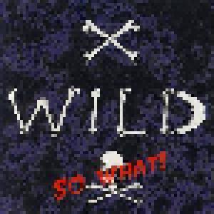 X-Wild: So What! - Cover