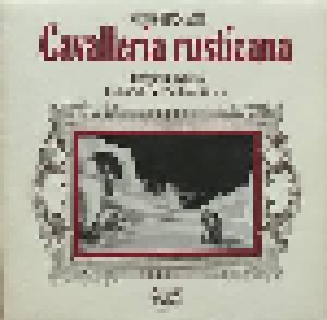 Pietro Mascagni: Cavalleria Rusticana (Auszüge) (LP) - Bild 1