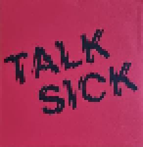 Cover - Talk Sick: Talk Sick