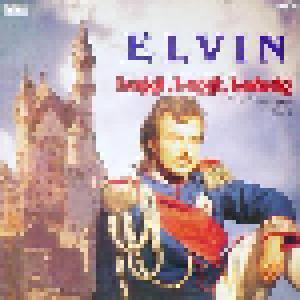 Elvin: Luggi, Luggi, Ludwig / You Set My Heart On Fire - Cover