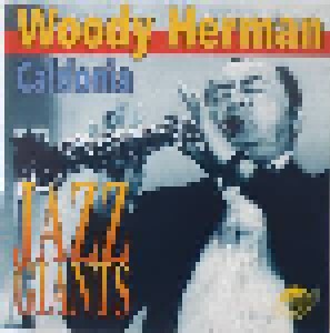 Cover - Woody Herman: Caldonia