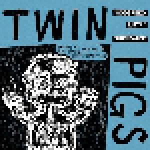 Cover - Twin Pigs: Godspeed, Little Shit-Eater