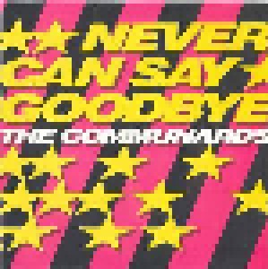 The Communards: Never Can Say Goodbye (12") - Bild 1
