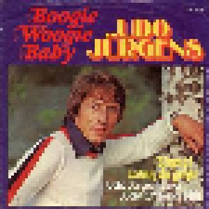 Udo Jürgens + Udo Jürgens & Judy Cheeks: Boogie Woogie Baby (Split-7") - Bild 1