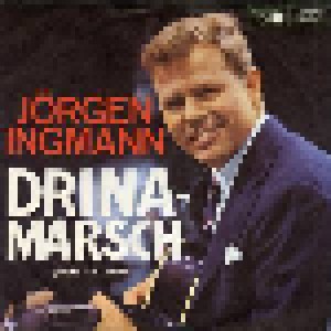 Jørgen Ingmann: Drina - Marsch (7") - Bild 1