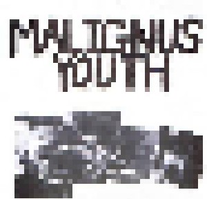 Cover - Malignus Youth: Malignus Youth