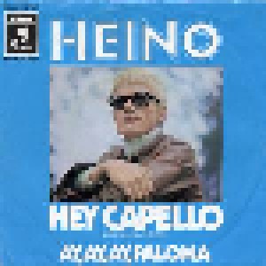 Heino: Hey Capello (7") - Bild 1