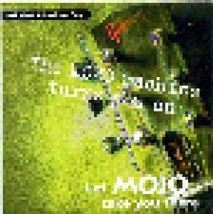 The MOJO Machine Turns You On: Let MOJO Take You There (CD) - Bild 1