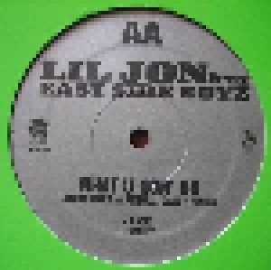 Lil Jon & The East Side Boyz: What U Gon' Do (12") - Bild 2