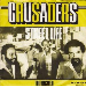 The Crusaders: Street Life (7") - Bild 1