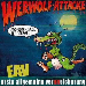 Erste Allgemeine Verunsicherung: Werwolf-Attacke - Monsterball Ist Überall!! - Cover