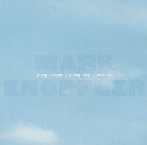Mark Knopfler: The Studio Albums 1996-2007 (6-CD) - Bild 7